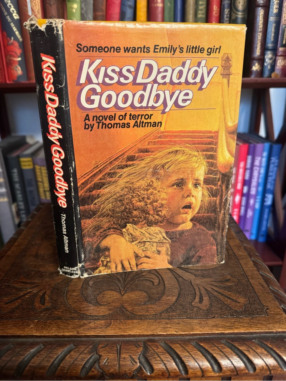 KISS DADDY GOODBYE — a thriller by Thomas Altman — 1980